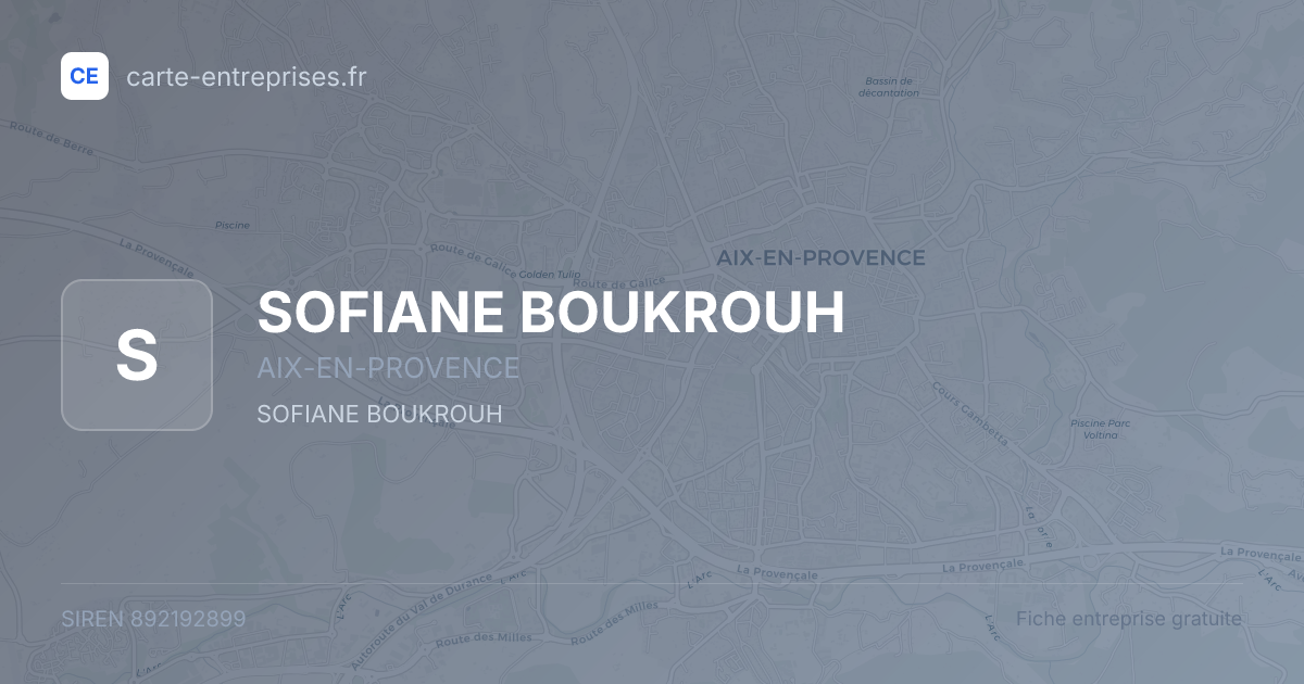 SOFIANE BOUKROUH — 892192899 — fiche entreprise