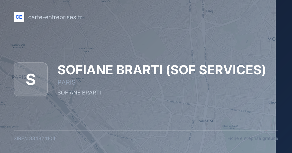 SOFIANE BRARTI (SOF SERVICES) — 834824104 — fiche entreprise