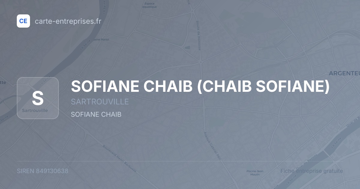 SOFIANE CHAIB (CHAIB SOFIANE) — 849130638 — fiche entreprise