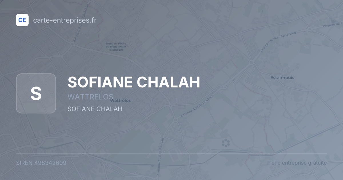 SOFIANE CHALAH — 498342609 — fiche entreprise