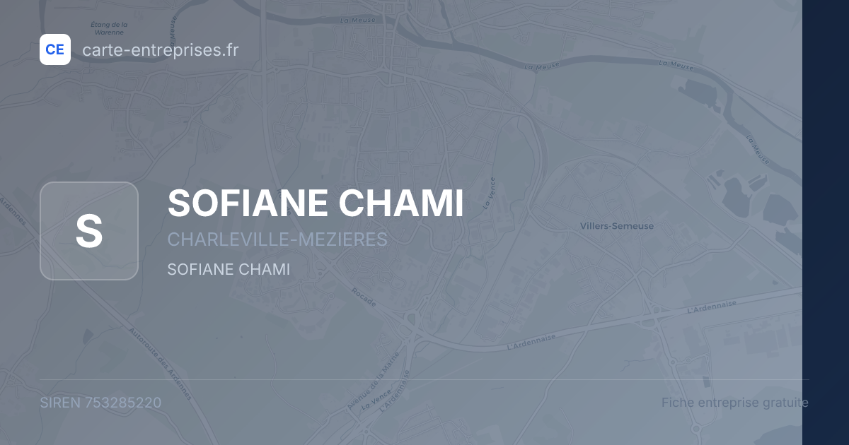 SOFIANE CHAMI — 753285220 — fiche entreprise