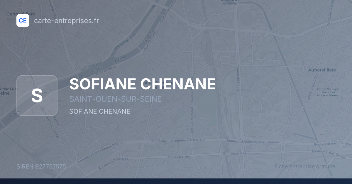 SOFIANE CHENANE — 927757575 — fiche entreprise