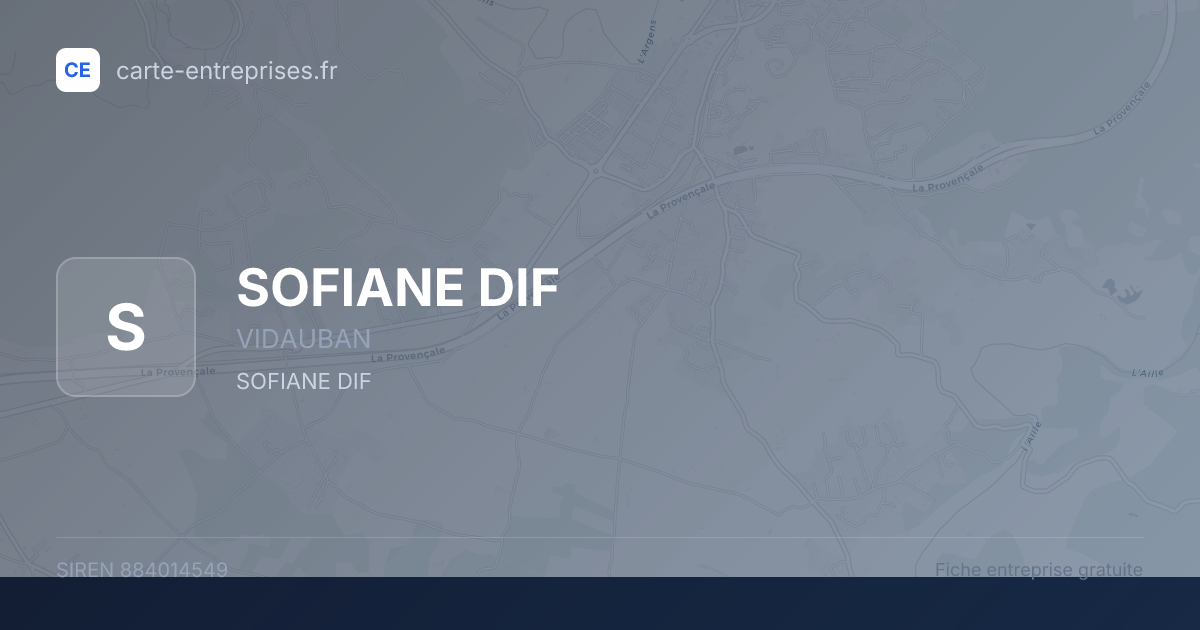 SOFIANE DIF — 884014549 — fiche entreprise