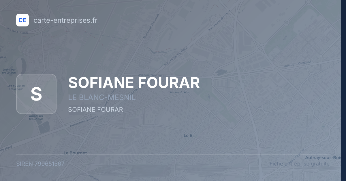 SOFIANE FOURAR — 799651567 — fiche entreprise