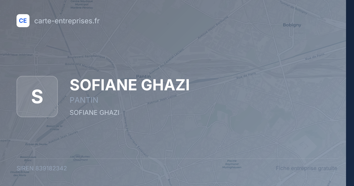 SOFIANE GHAZI — 839182342 — fiche entreprise
