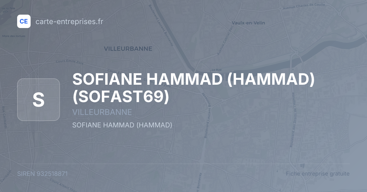 SOFIANE HAMMAD (HAMMAD) (SOFAST69) — 932518871 — fiche entreprise