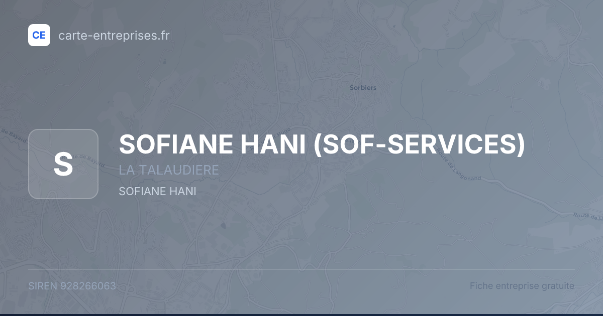 SOFIANE HANI (SOF-SERVICES) — 928266063 — fiche entreprise