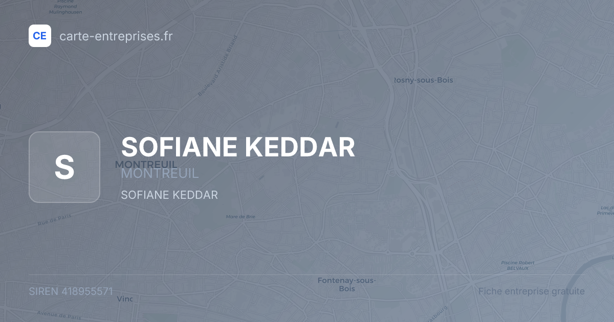 SOFIANE KEDDAR — 418955571 — fiche entreprise
