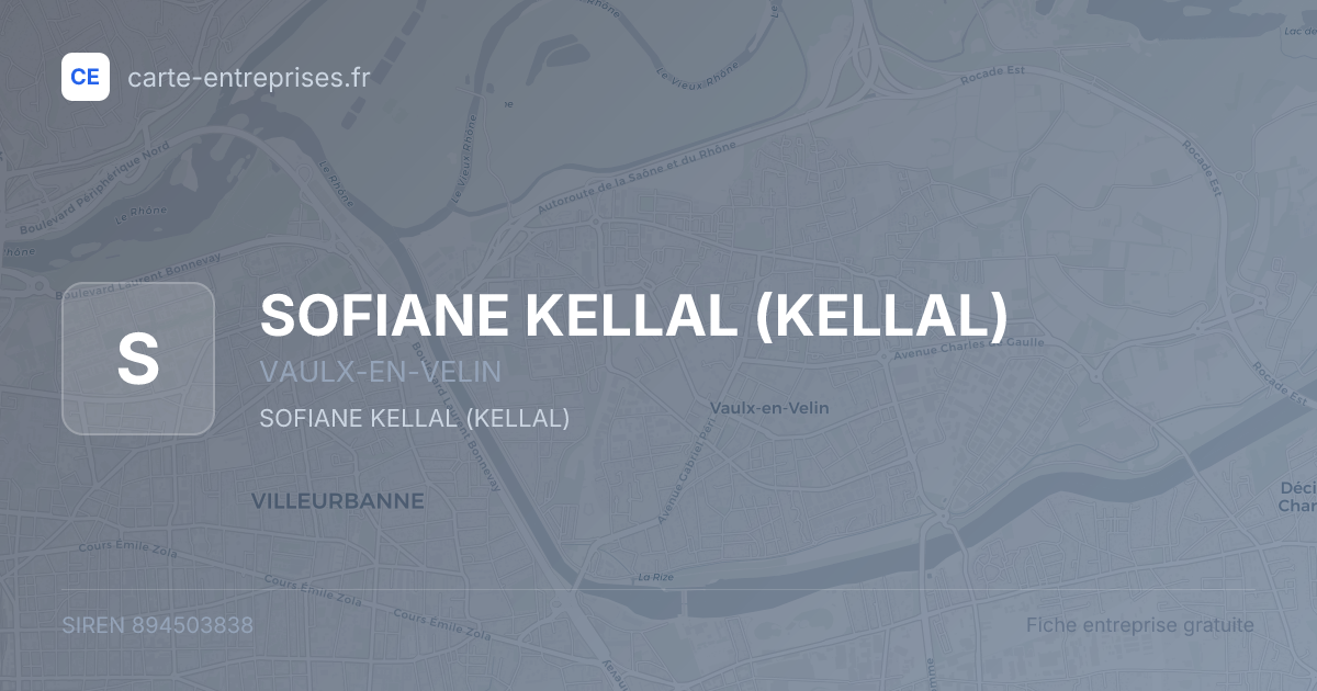 SOFIANE KELLAL (KELLAL) — 894503838 — fiche entreprise