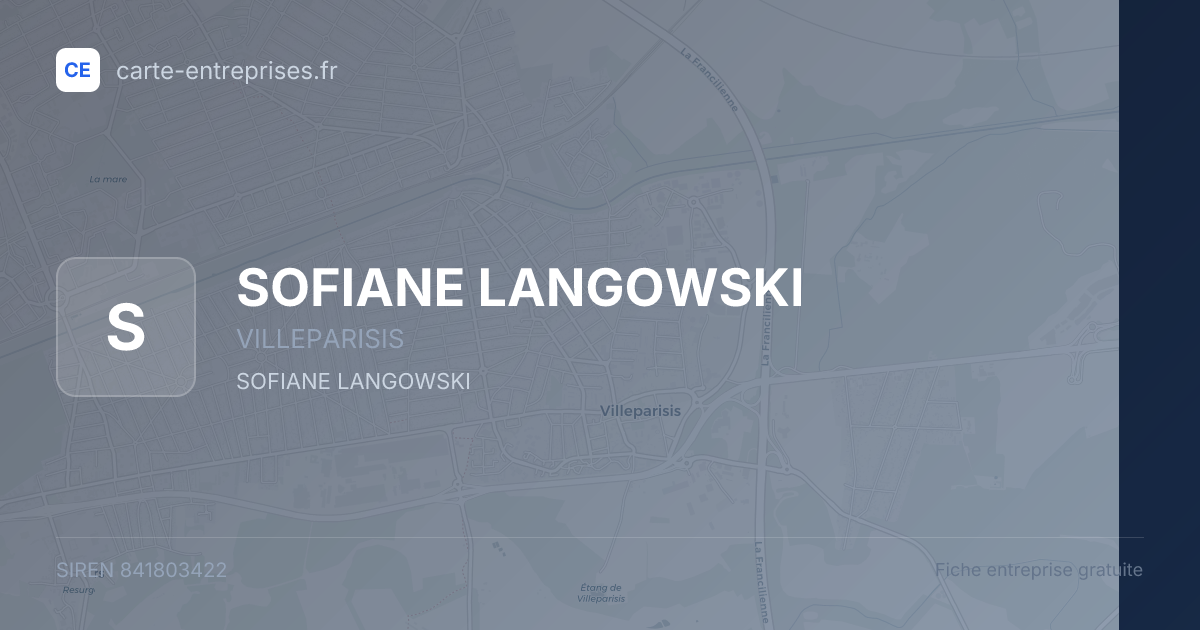 SOFIANE LANGOWSKI — 841803422 — fiche entreprise