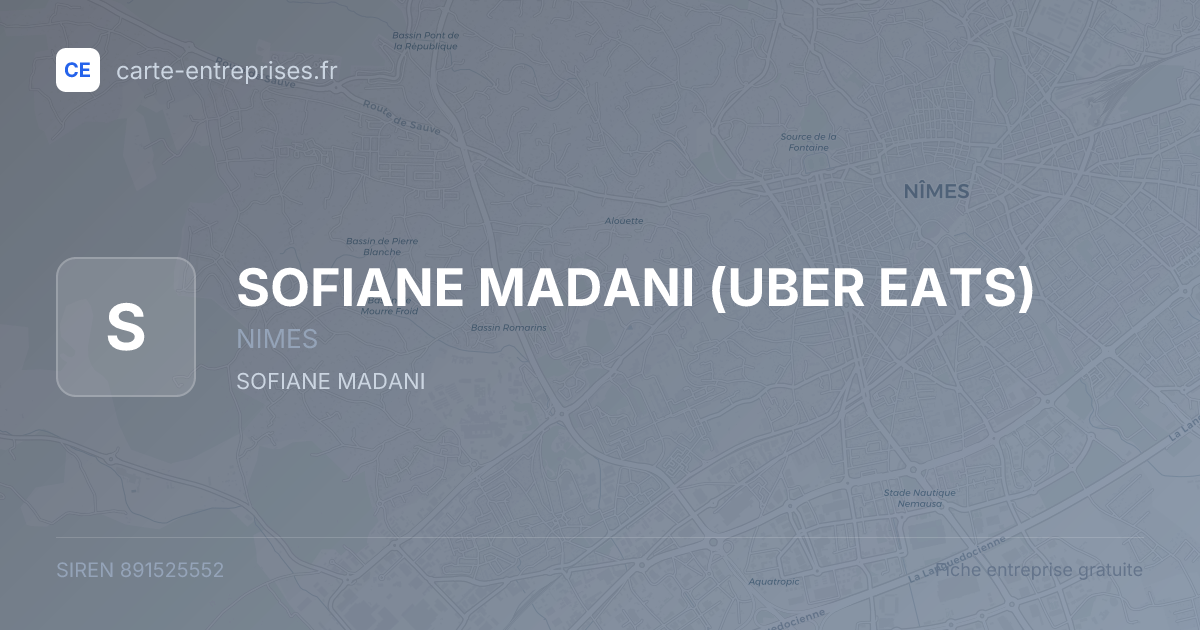 SOFIANE MADANI (UBER EATS) — 891525552 — fiche entreprise