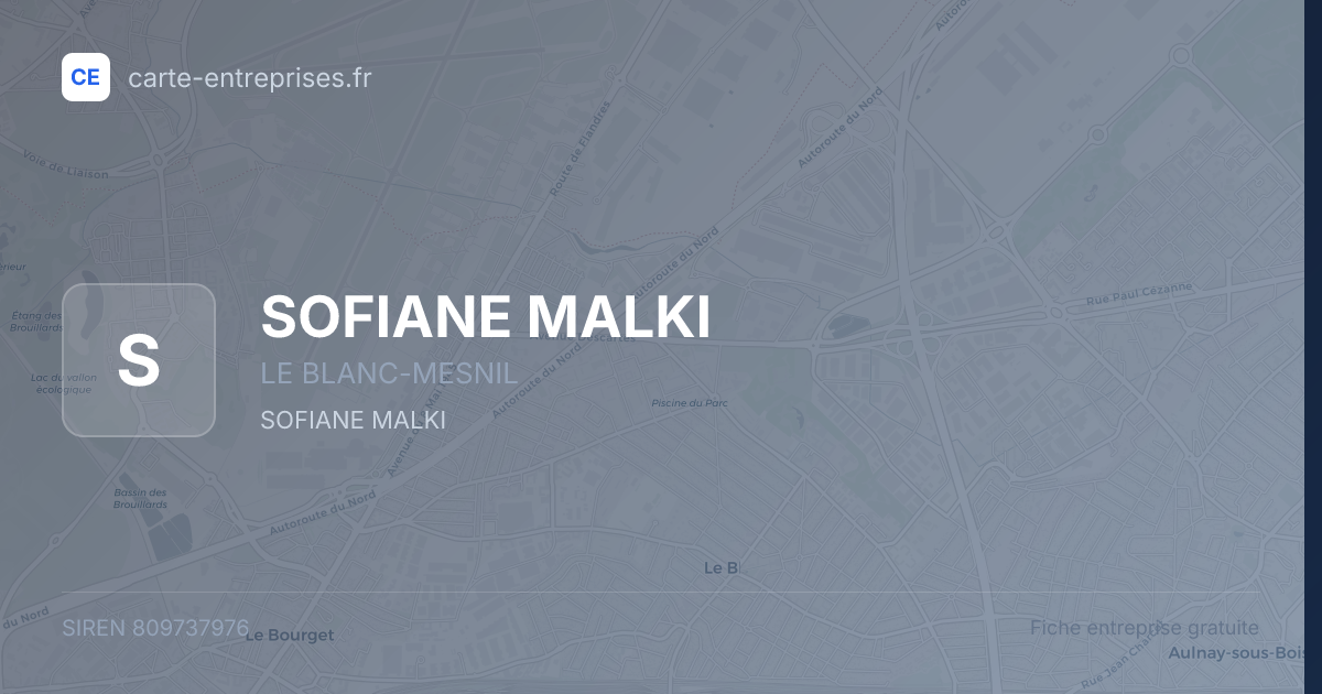 SOFIANE MALKI — 809737976 — fiche entreprise