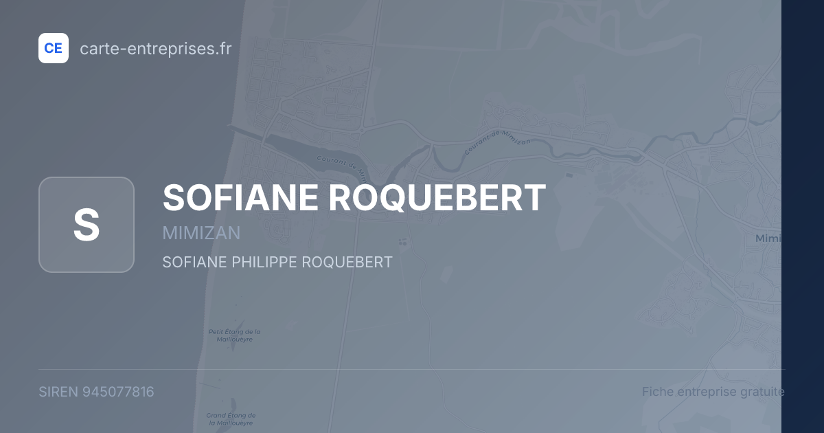 SOFIANE ROQUEBERT — 945077816 — fiche entreprise