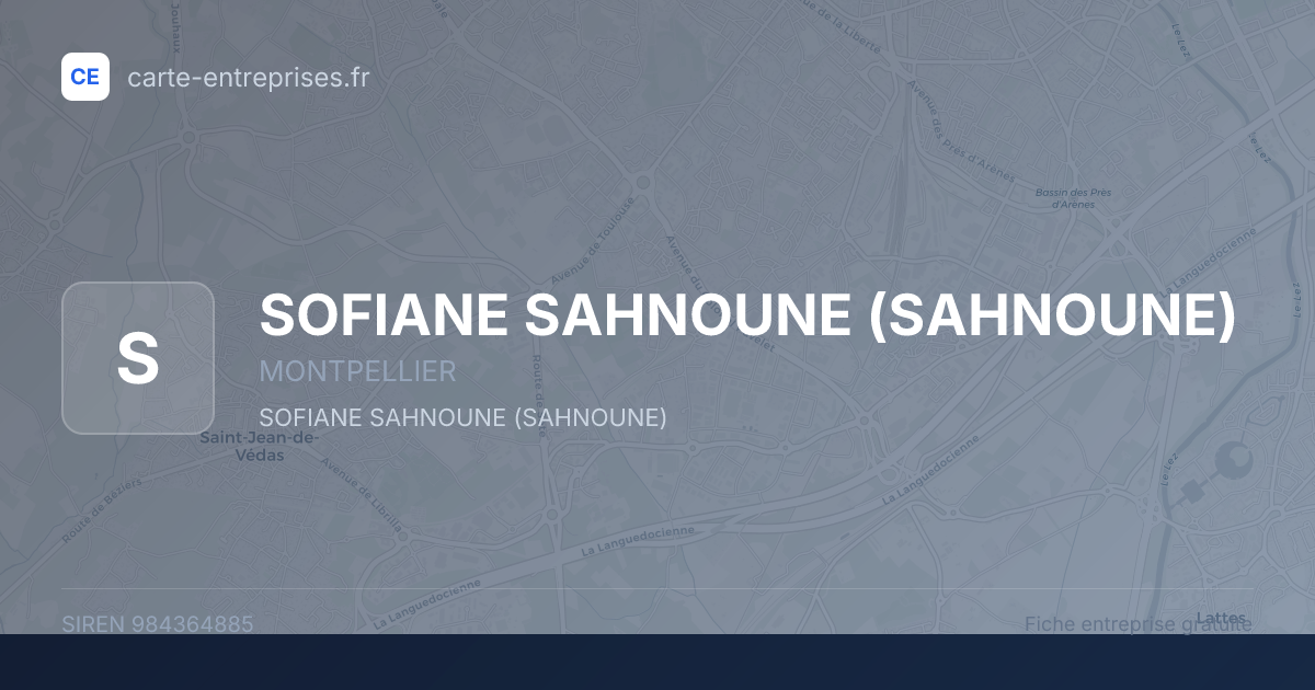 SOFIANE SAHNOUNE (SAHNOUNE) — 984364885 — fiche entreprise