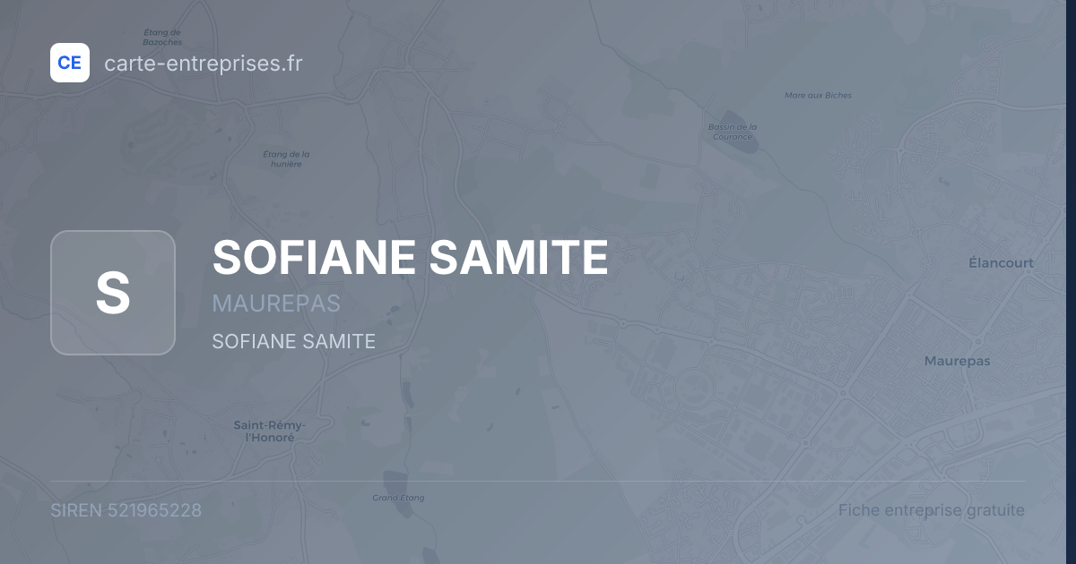 SOFIANE SAMITE — 521965228 — fiche entreprise