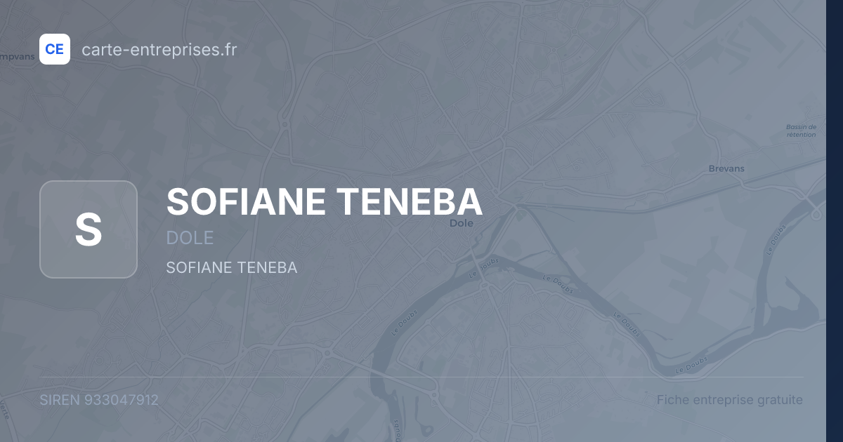 SOFIANE TENEBA — 933047912 — fiche entreprise