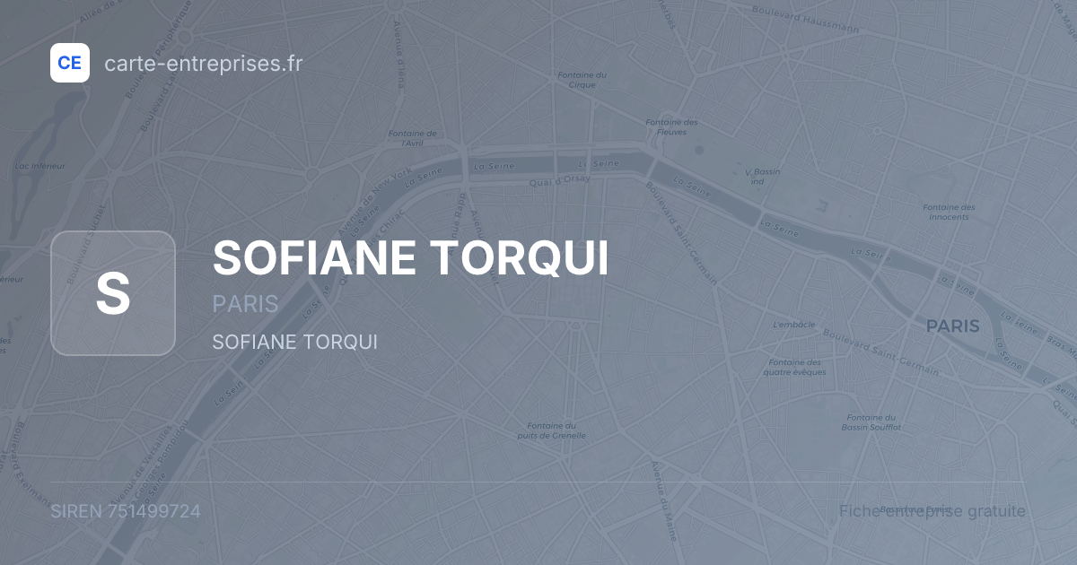SOFIANE TORQUI — 751499724 — fiche entreprise
