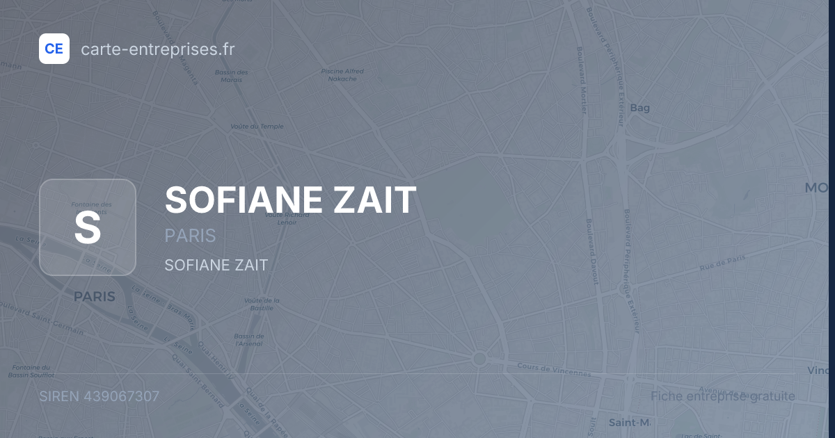SOFIANE ZAIT — 439067307 — fiche entreprise