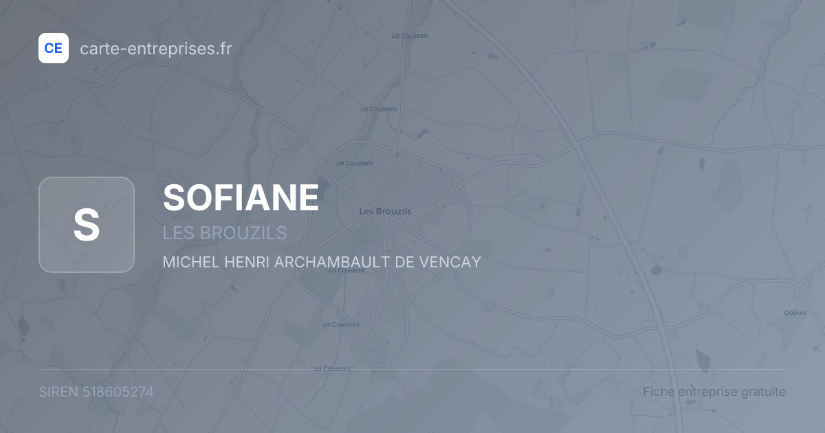 SOFIANE — 518605274 — fiche entreprise