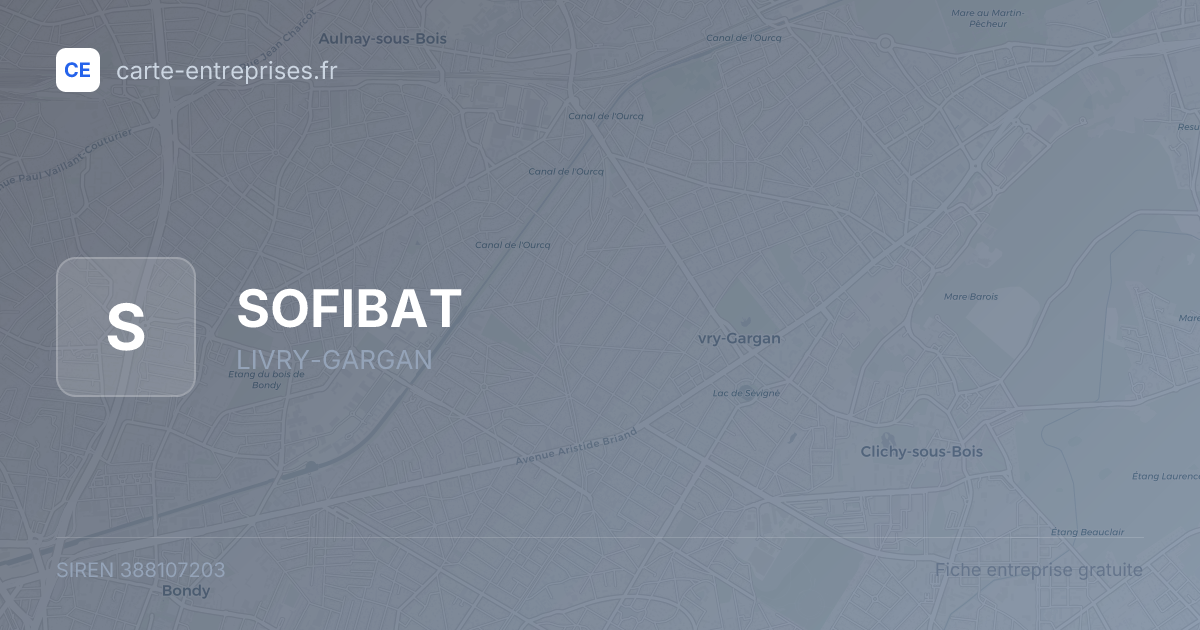 SOFIBAT — 388107203 — fiche entreprise