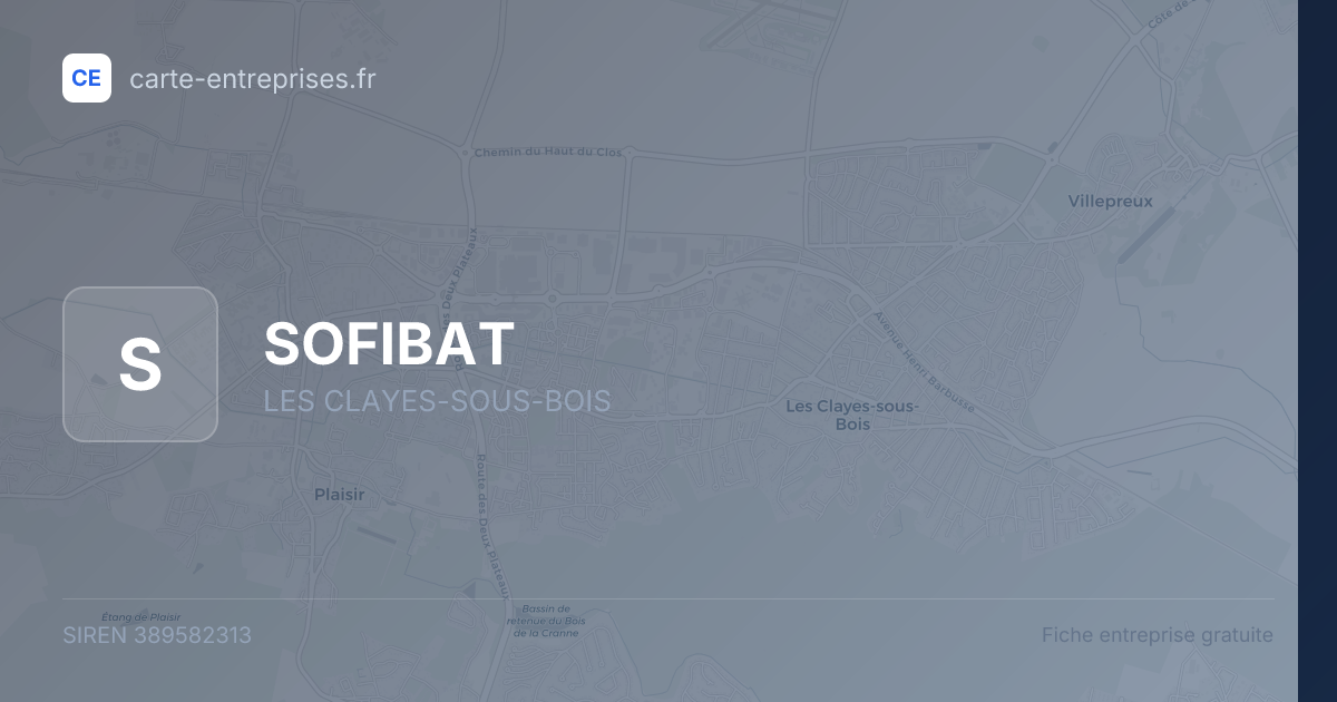 SOFIBAT — 389582313 — fiche entreprise