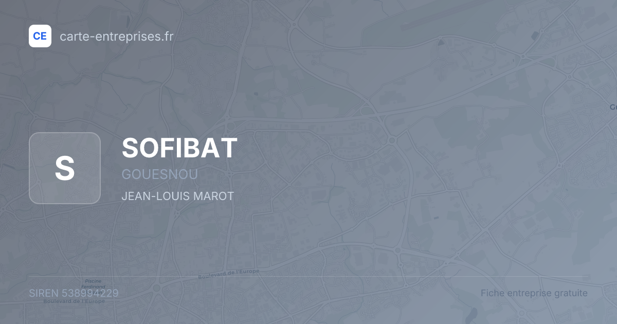 SOFIBAT — 538994229 — fiche entreprise