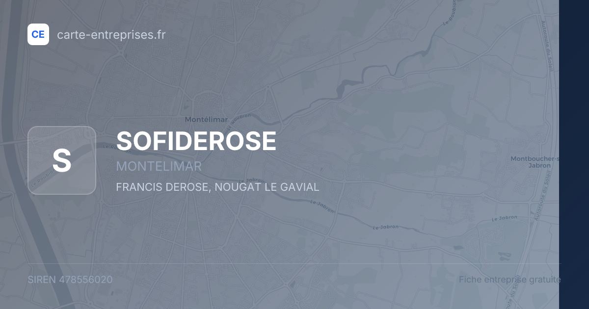 SOFIDEROSE — 478556020 — fiche entreprise