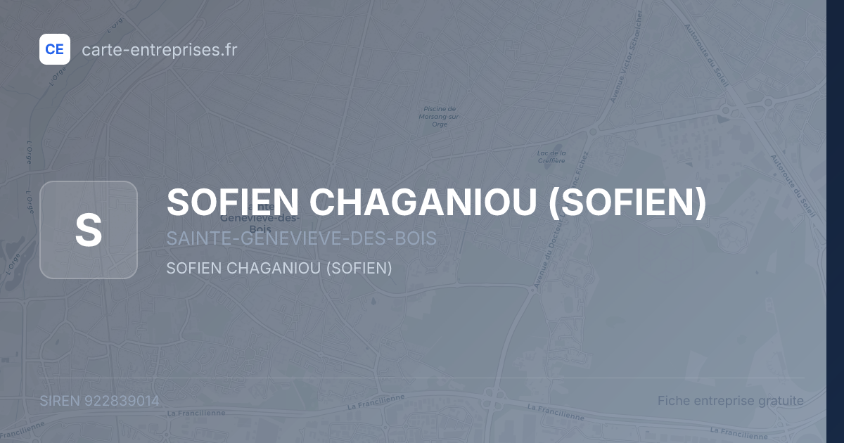 SOFIEN CHAGANIOU (SOFIEN) — 922839014 — fiche entreprise