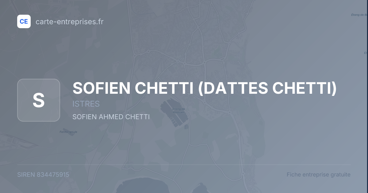 SOFIEN CHETTI (DATTES CHETTI) — 834475915 — fiche entreprise