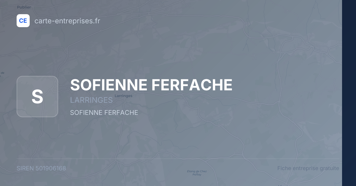SOFIENNE FERFACHE — 501906168 — fiche entreprise