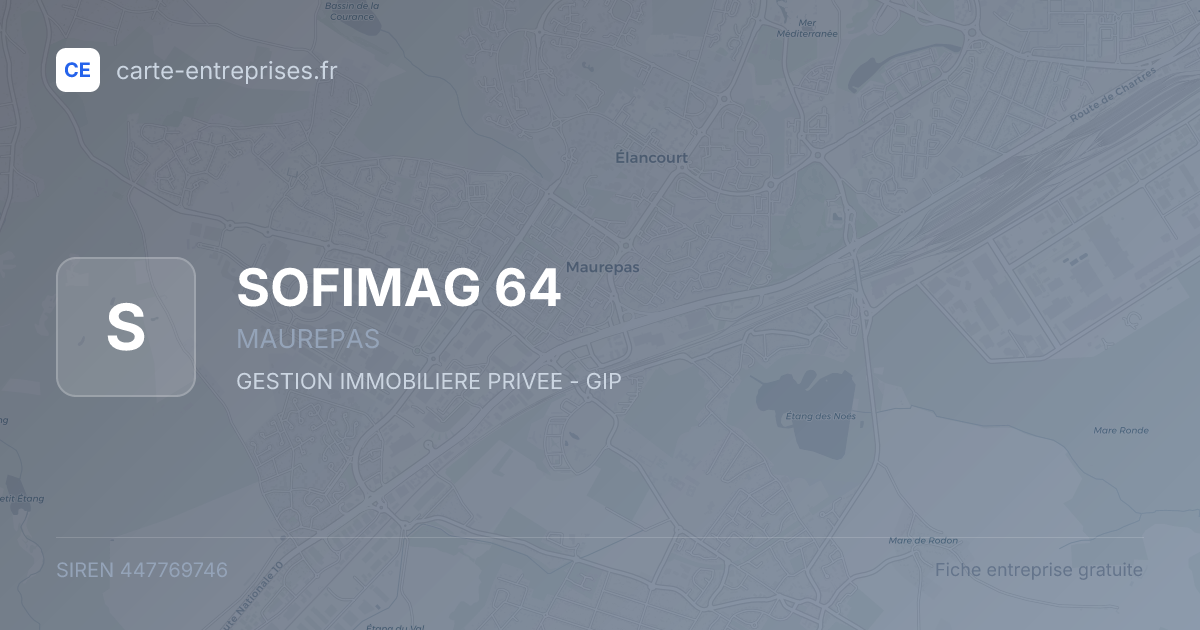 SOFIMAG 64 — 447769746 — fiche entreprise