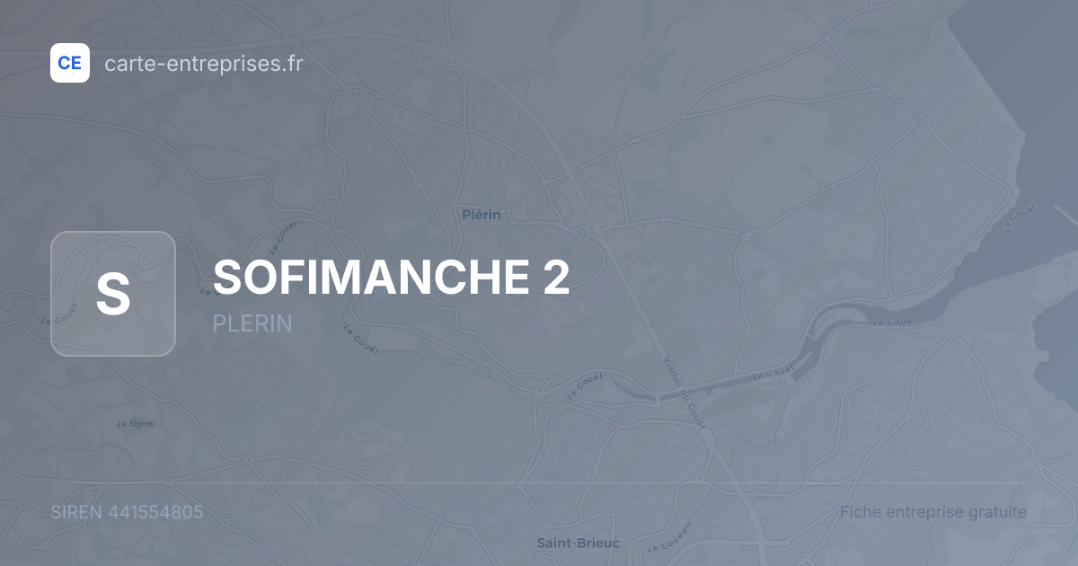 SOFIMANCHE 2 — 441554805 — fiche entreprise