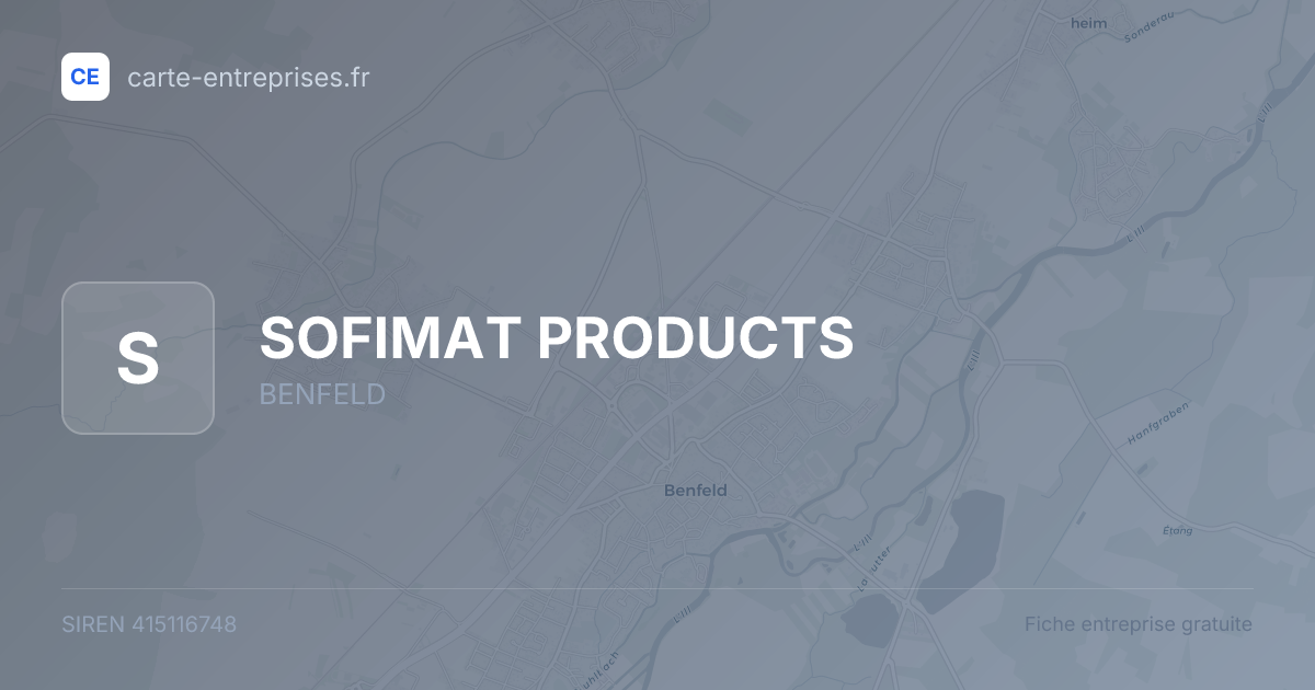 SOFIMAT PRODUCTS — 415116748 — fiche entreprise