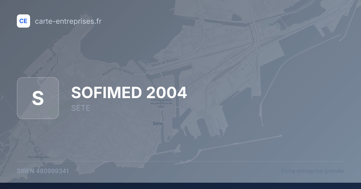 SOFIMED 2004 — 480999341 — fiche entreprise