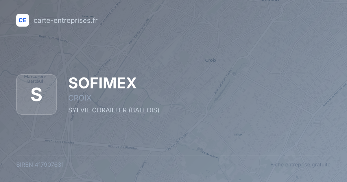 SOFIMEX — 417907631 — fiche entreprise