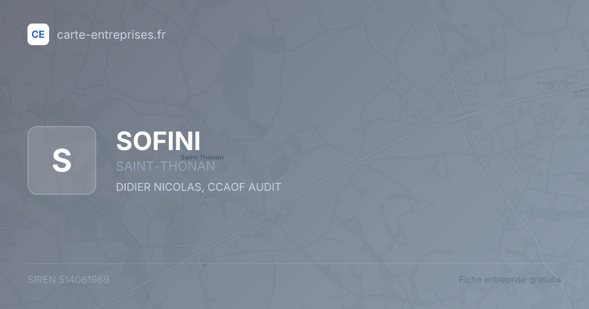 SOFINI — 514061969 — fiche entreprise