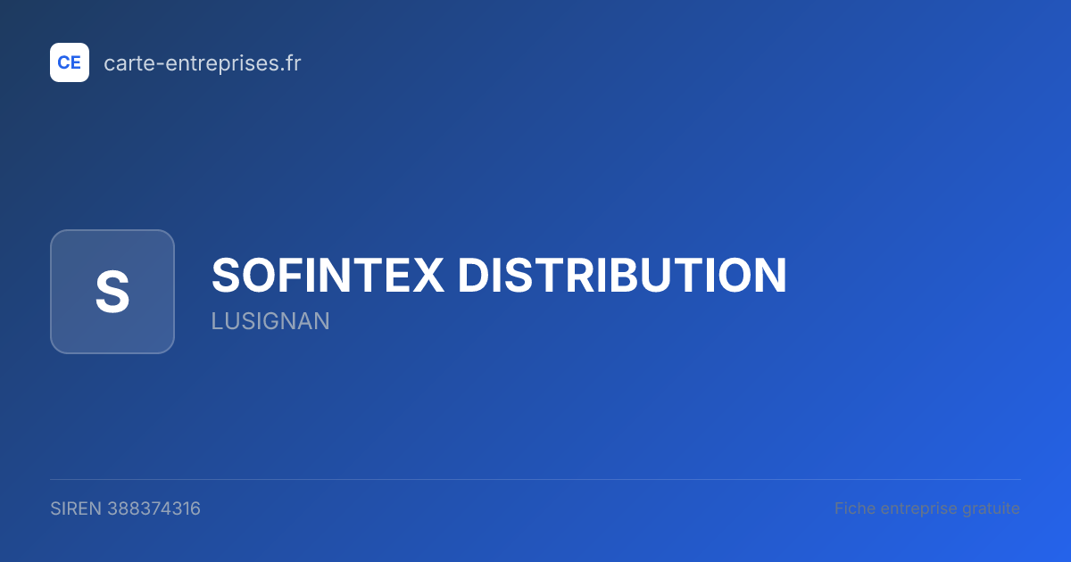 SOFINTEX DISTRIBUTION — 388374316 — fiche entreprise