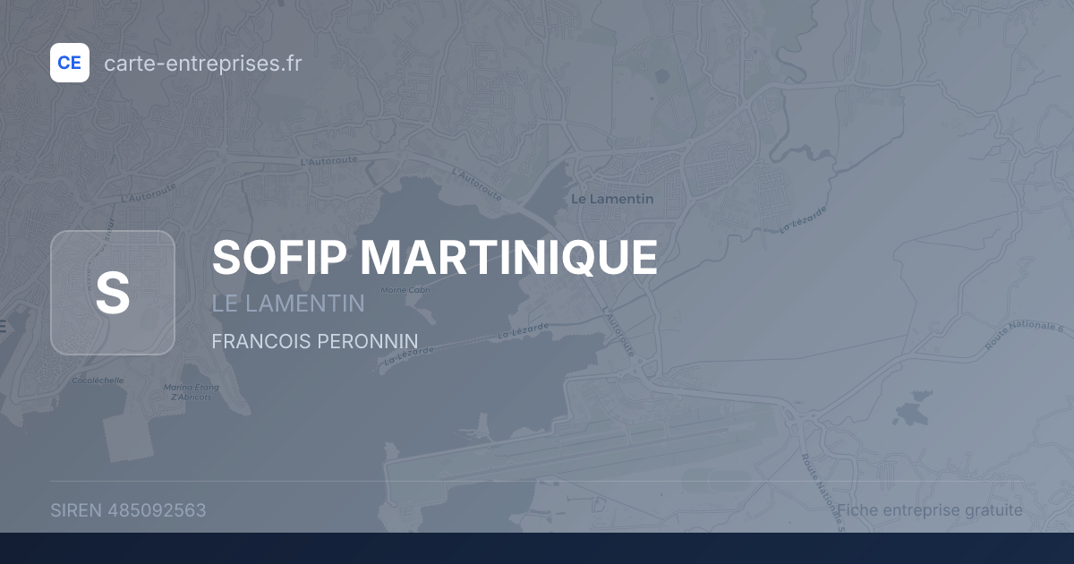 SOFIP MARTINIQUE — 485092563 — fiche entreprise