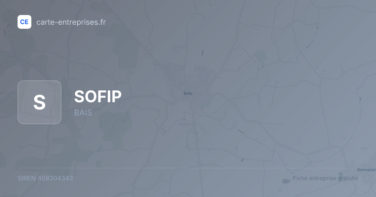 SOFIP — 408304343 — fiche entreprise