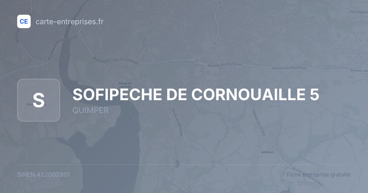 SOFIPECHE DE CORNOUAILLE 5 — 452002801 — fiche entreprise
