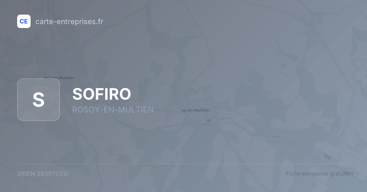 SOFIRO — 393972310 — fiche entreprise