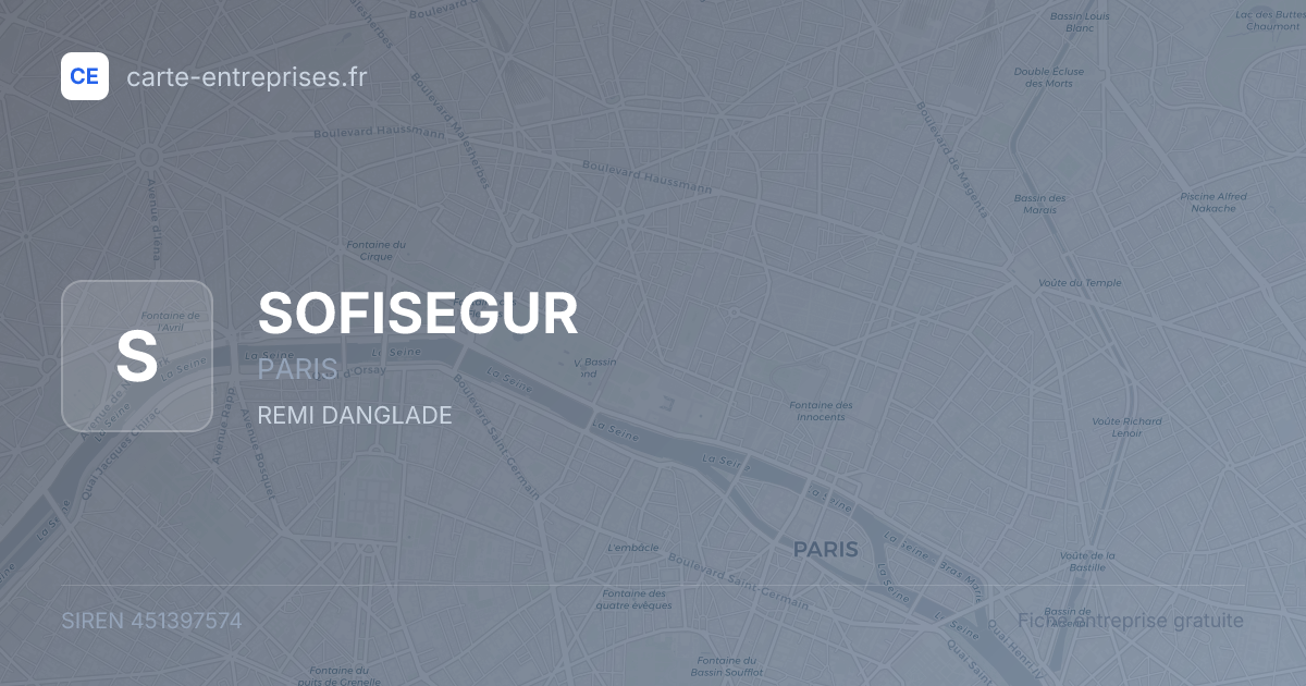 SOFISEGUR — 451397574 — fiche entreprise