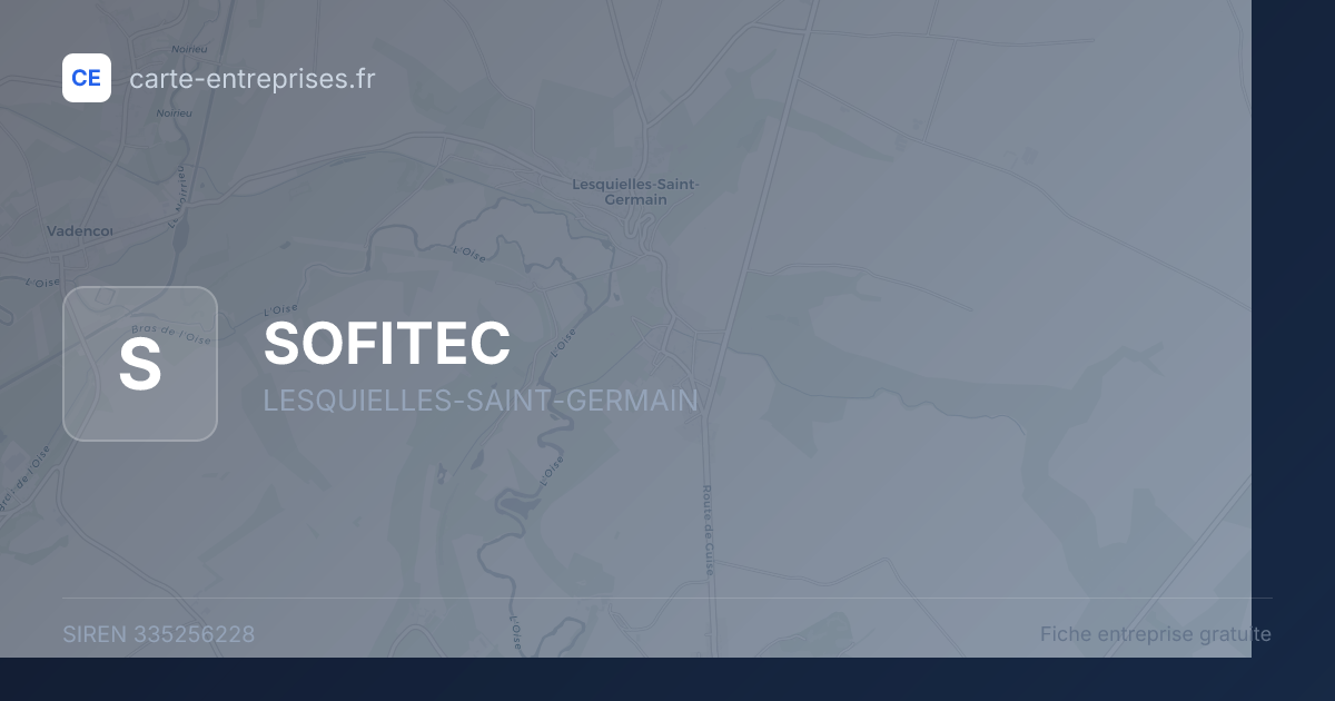 SOFITEC — 335256228 — fiche entreprise