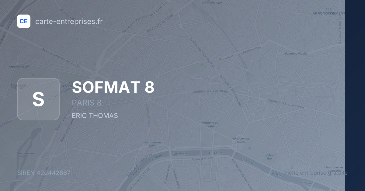SOFMAT 8 — 420442667 — fiche entreprise