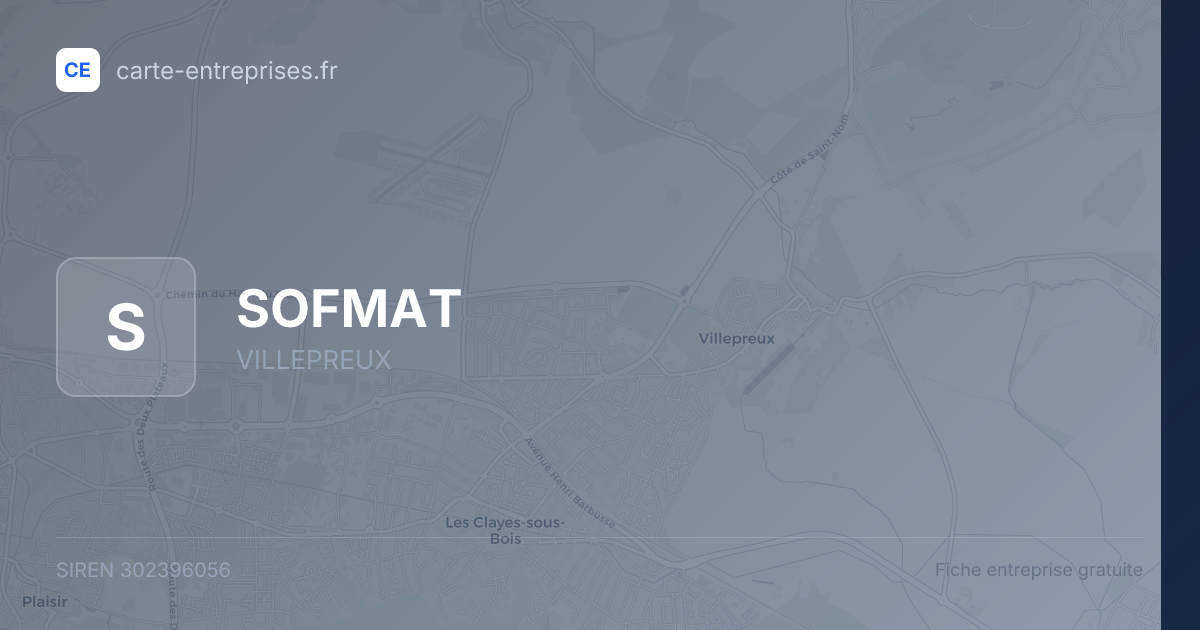SOFMAT — 302396056 — fiche entreprise