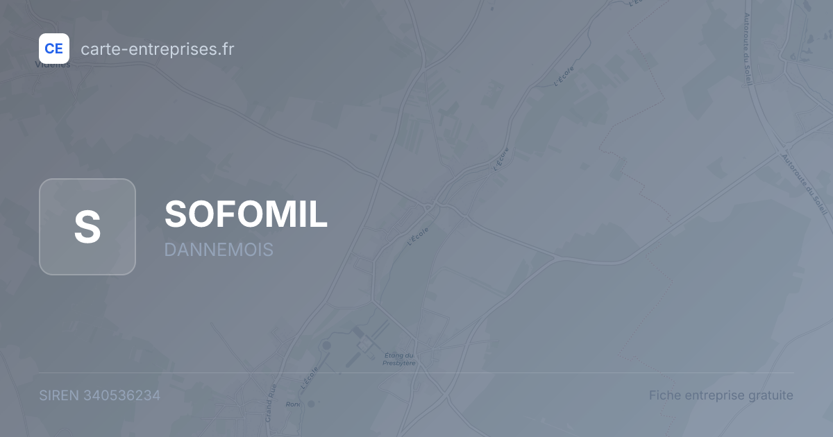 SOFOMIL — 340536234 — fiche entreprise