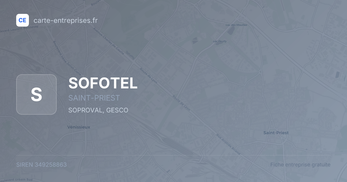 SOFOTEL — 349258863 — fiche entreprise