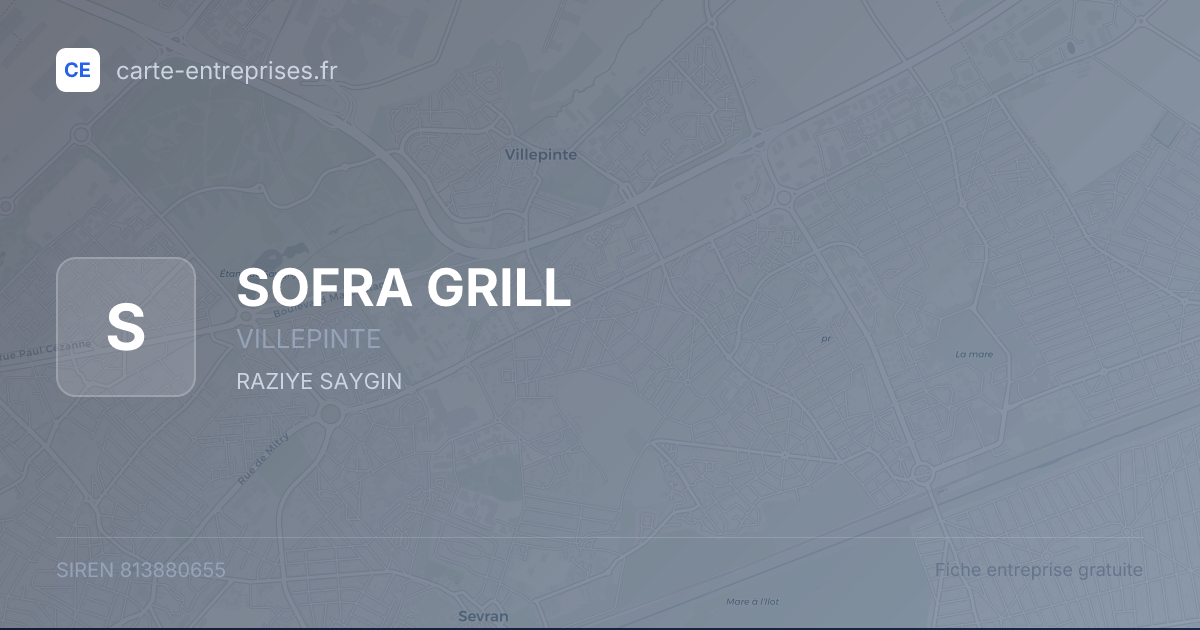 SOFRA GRILL — 813880655 — fiche entreprise