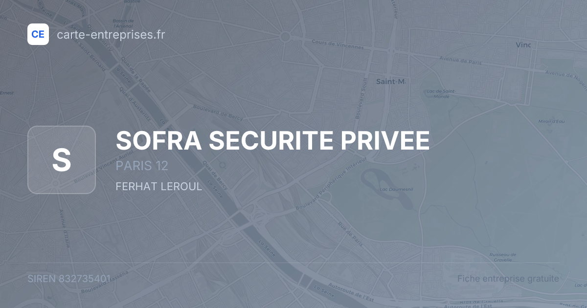 SOFRA SECURITE PRIVEE — 832735401 — fiche entreprise