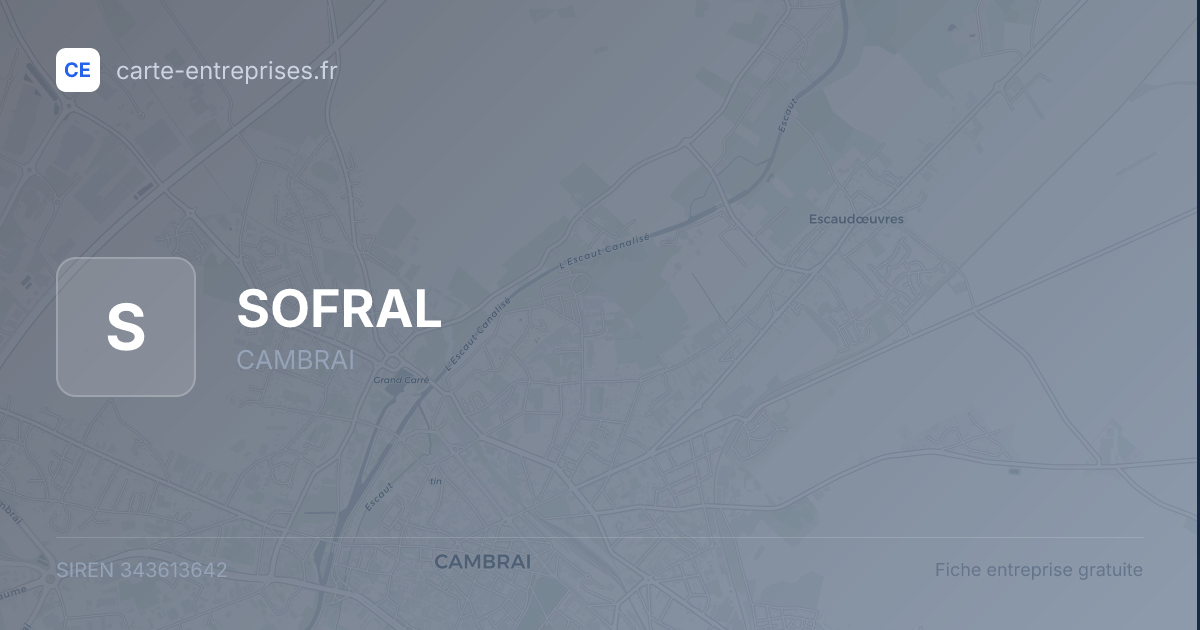 SOFRAL — 343613642 — fiche entreprise